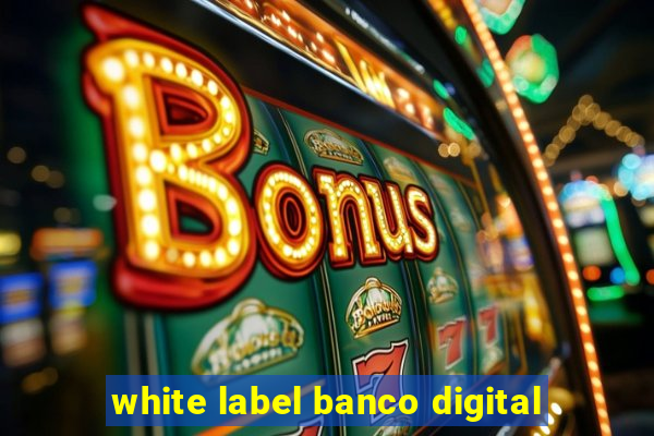 white label banco digital